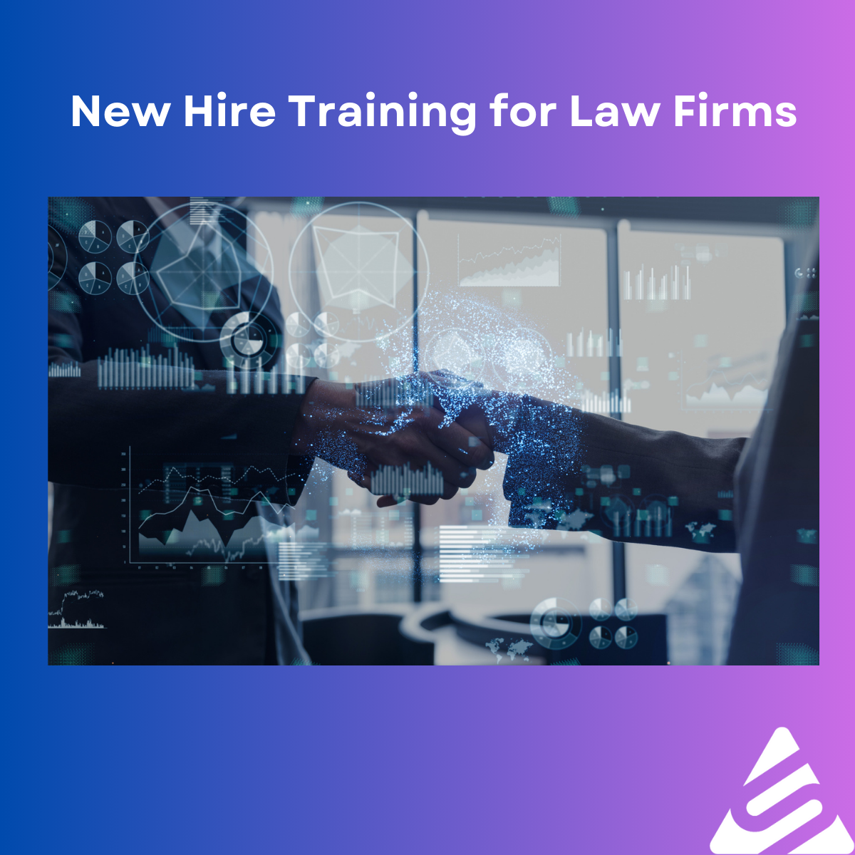Image is abstract, showing two people shaking hands, with data in a filter over their hands. Accompanies a story on new hire training for law firms.